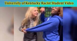 kentucky racist student|Kentucky student in viral video charged in assault on dorm .